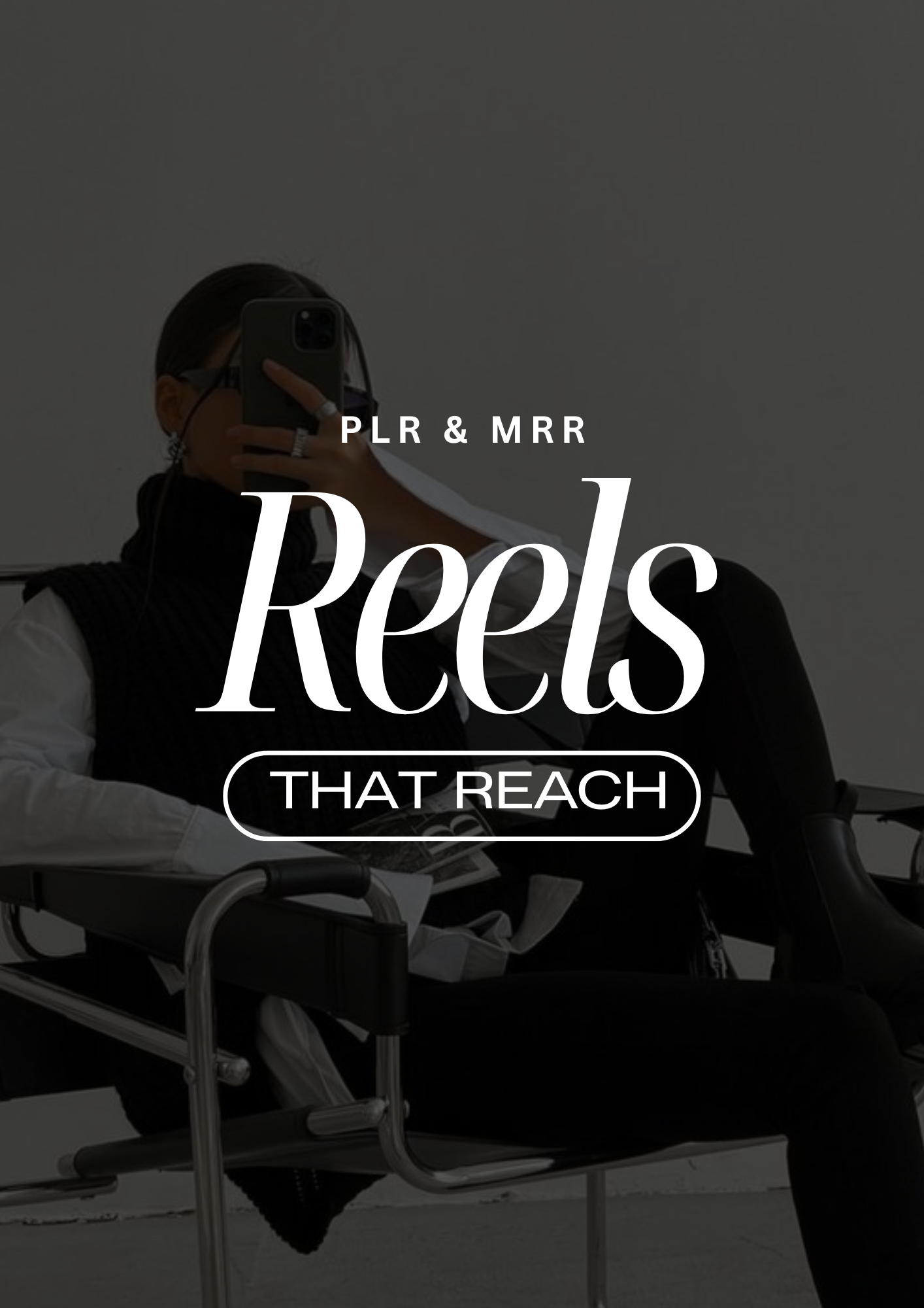 Reels That Reach ebook about how to create viral Reels