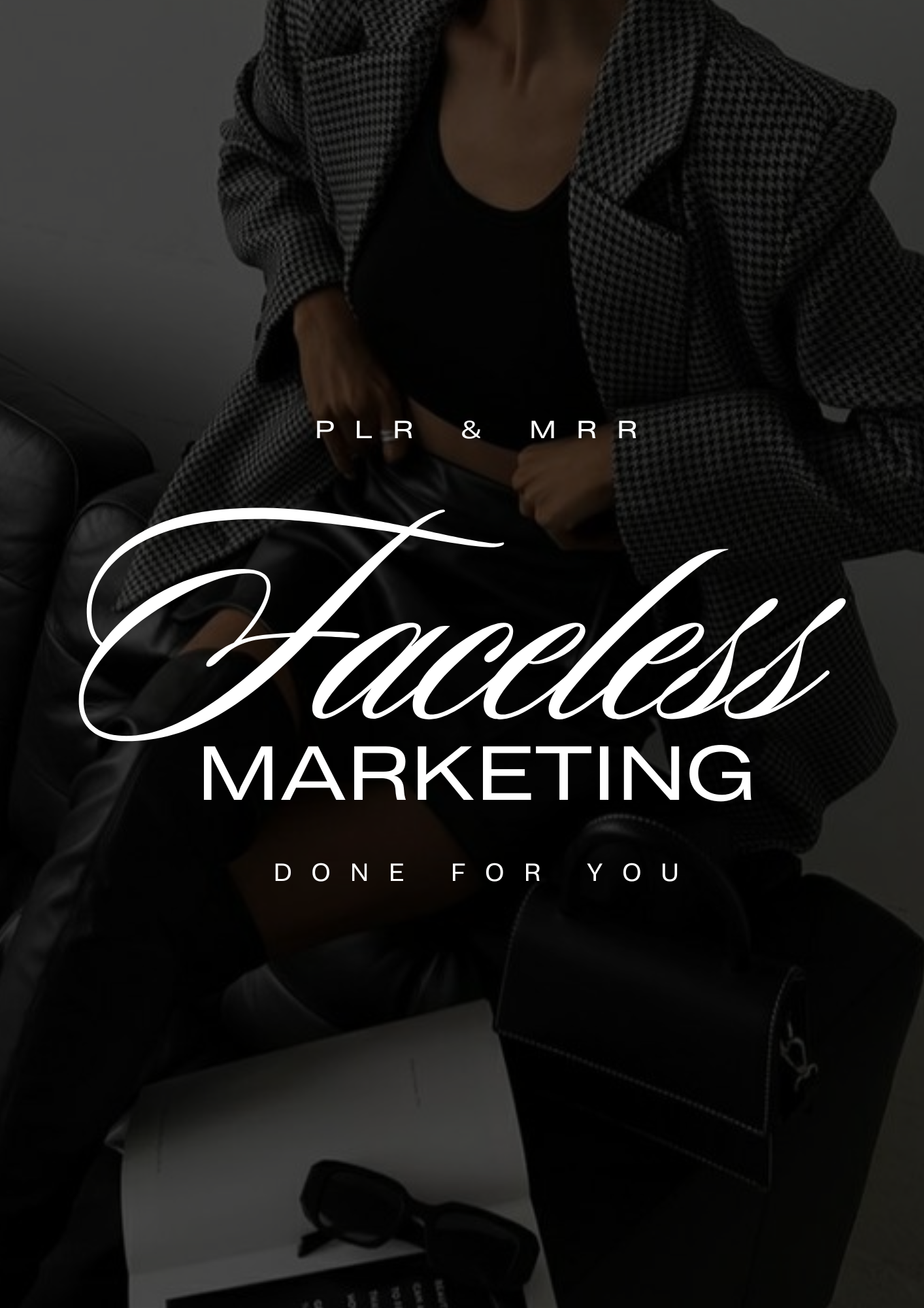 Faceless Marketing Done For You ebook with PLR/MRR rights