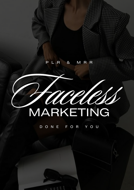 Faceless Marketing Done For You ebook with PLR/MRR rights