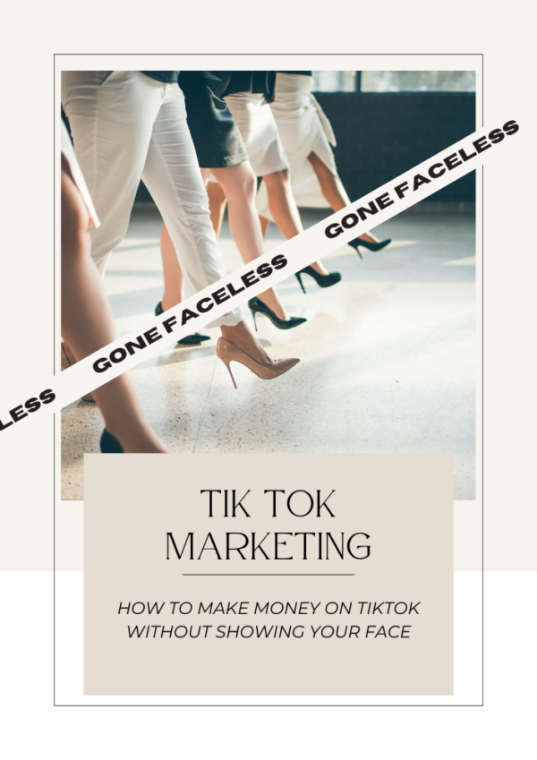 Tik Tok Marketing - Gone Faceless